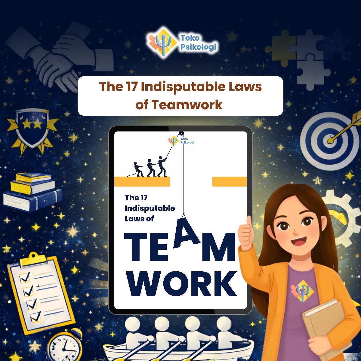 The 17 Indisputable Laws of Teamwork | Toko Psikologi